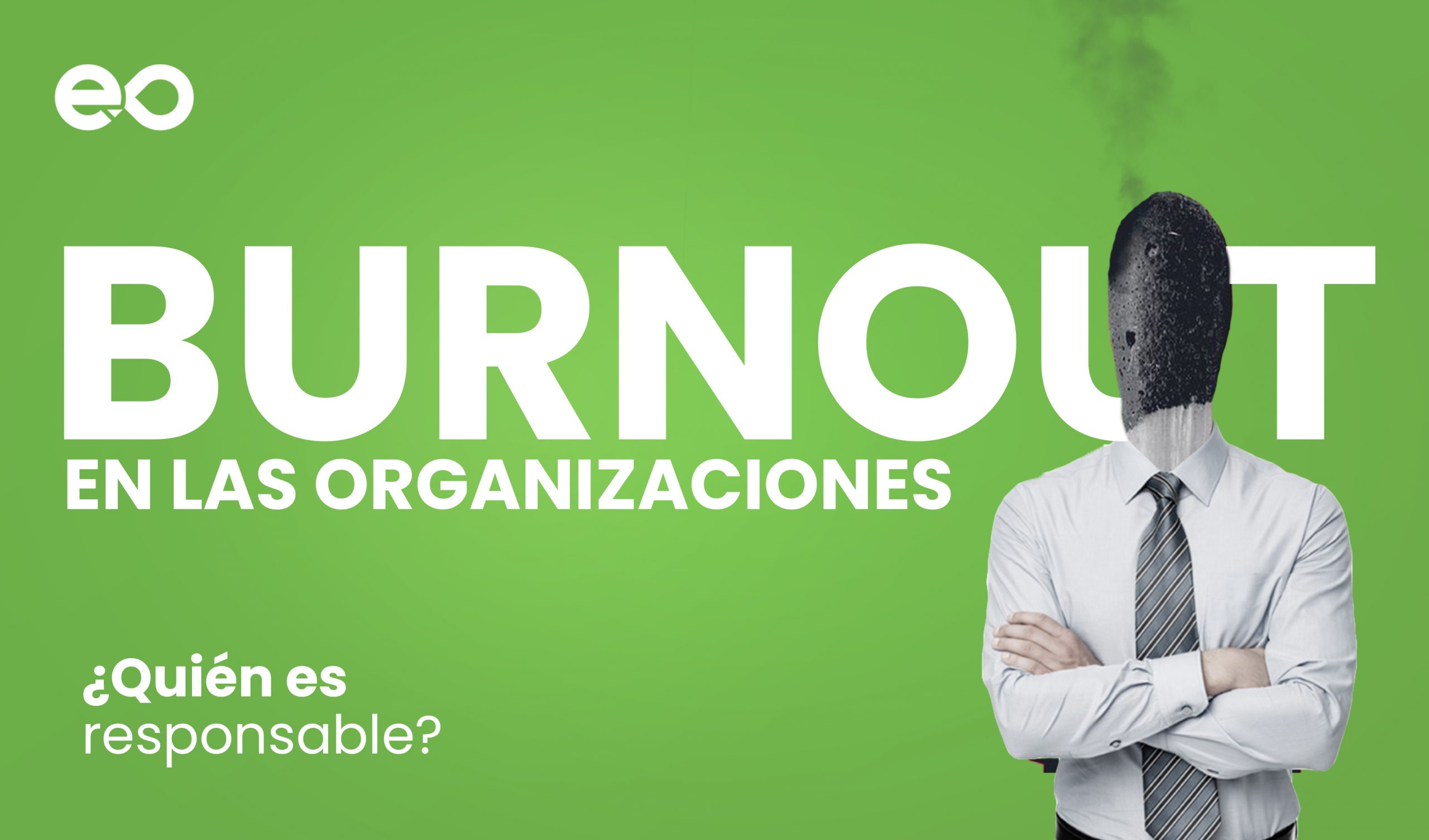 El Burnout en las organizaciones